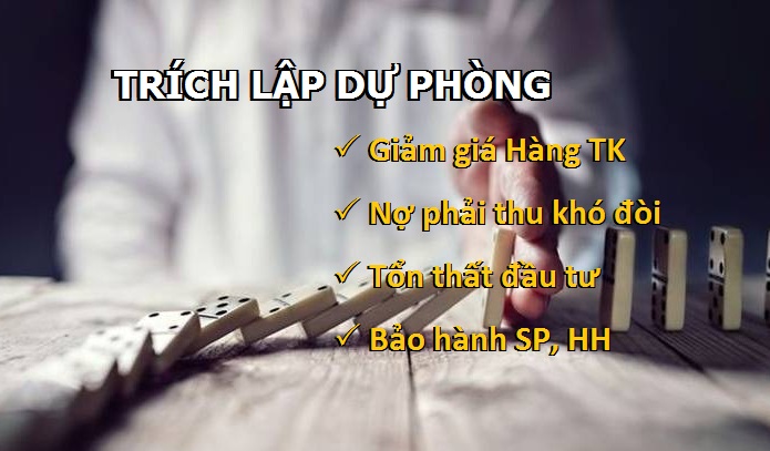 Tóm tắt các quy định về trích lập dự phòng mới nhất